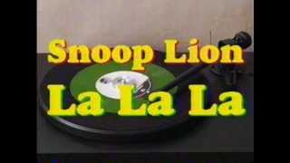 Video La La La Snoop Lion