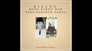 Bung Karno ( Pencarian 10 Tahun terjawab sudah cukup 2 menit ) oleh Prof Kadirun Yahya