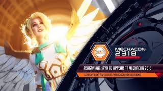 MechaCon Proudly Welcomes Ambassador Reagan Kathryn | July 27 - 29, 2018
