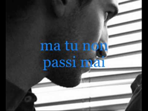 Ma Tu Non Passi Mai Video