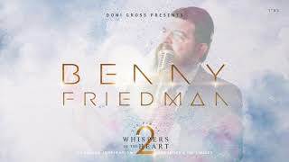 Benny Friedman - Whispers Of The Heart 2 - Official Sampler