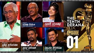 The Tenth Derana Lux Film Awards 2025 | Episode 01 | 03rd August 2025
