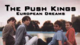Watch Push Kings European Dreams video