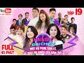 NAILBIZ ĐẠI CHIẾN - TẬP 19 - FULL | Hồng Vân bị pháp luật sờ gáy - Thúy Nga tố Minh Nhí chủ mưu 😱 thumbnail
