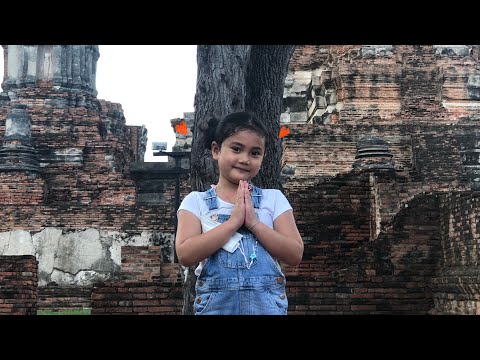 ไปไหว้พระ อยุธยากันค่ะ | โม หน่า เเฟมิลี่
