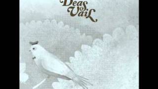 Watch Deas Vail All Eyes Are On You Now video