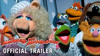 The Muppets Take Manhattan [1984] – Modern Trailer (Hd)