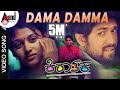 Dama Damma | Kiraathaka | Kannada Hd Video Song | Rocking Star Yash | Oviya | V.Manohar
