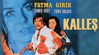 Kalleş Türk Filmi | FULL | Restorasyonlu | FATMA GİRİK | TAMER YİĞİT