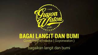 conver guyon waton bagaikan langit dan bumi