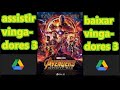 baixar ou assistir vingadores 3 : vingadores guerra infinita PT BR