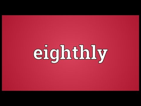 Header of eighthly