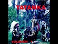 Tatanka Volumen 1 full album