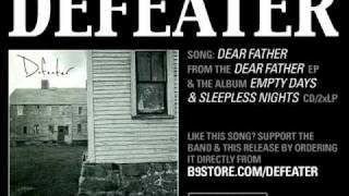 Watch Defeater Dear Father video