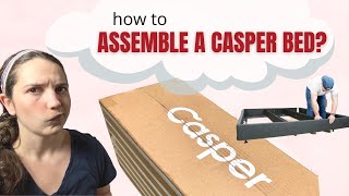 How To Assemble Casper Wave Hybrid Mattress and Foundation