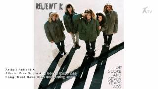 Watch Relient K Must Have Done Something Right video
