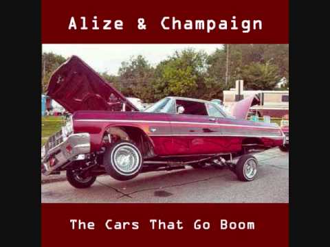 alize & champaign - cars that go boom (Diomix)