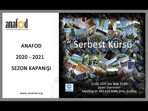 Anafod - 2020 - 2021 Sezon Kapanışı "Serbest Kürsü"