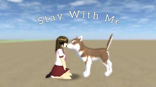 Stay With Me Sakura School Simulator