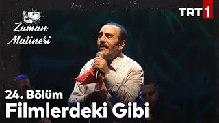 Mustafa Keser'in Hayatı - Zaman Matinesi 24. Bölüm