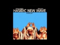 Hasidic New Wave: Kabalogy