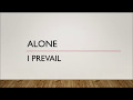 I Prevail - Alone (Lyrics) download mp3 dan video I Prevail - Alone (Lyrics)