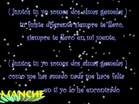 LETRA DE CANCION DE ALMAS GEMELAS letra de cancion de almas gemelas:
