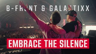 B-Front & Galactixx - Embrace The Silence