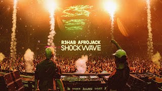 R3Hab & Afrojack - Shockwave