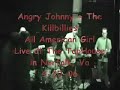 Angry Johnny and The Killbillies: All American Girl Angry Johnny and The Killbillies: All American Girl