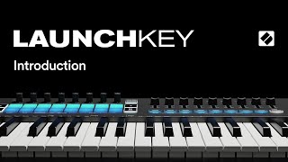 Launchkey [MK3] - Introduction // Novation