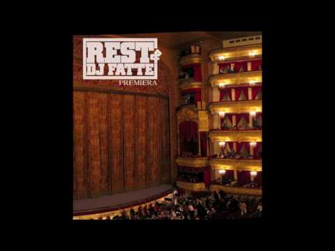 Rest DJ Fatte: Premiéra