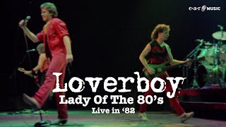 Loverboy 'Lady Of The 80'S (Live In '82)' - Official Video - New Album 'Live In '82' Out Jun 7Th