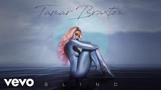 Watch Tamar Braxton Blind video