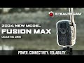 All-New Stealth Cam Fusion Max
