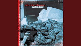 Watch Slobberbone Down Town Again video