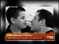 Travolta May Take the Stand