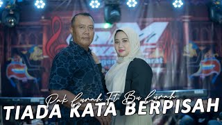 TIADA KATA BERPISAH - _ GM music _ Pak Lurah ft Bu Lurah