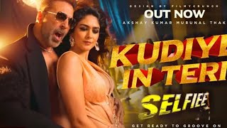 Kudiye Ni Teri New Song Akshay Kumar, Mrunal Thakur Tanishk B, Zahrah Khan