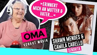 Oma schaut Musik - Shawn Mendes & Camila Cabello (Señorita)