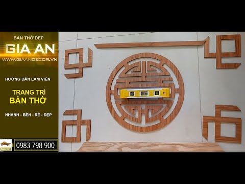 Hướng Dẫn Làm Viền Trang Trí Bàn Thờ Nhanh Và Đẹp | 0983798900 ♣️♣️♣️