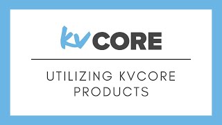 kvCORE Training - August 25, 2021