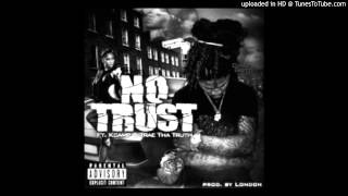 Watch Chaz Gotti No Trust video