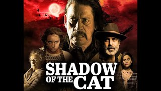 DANNY TREJO película de Suspenso 'La Sombra del Gato' 2022