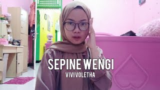 Sepine Wengi - Vivi Voletha Cover By Nicky