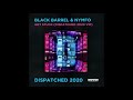 Black Barrel & Nymfo - Get Stuck (Dispatched 2020 VIP) - Dispatched 2020 LP