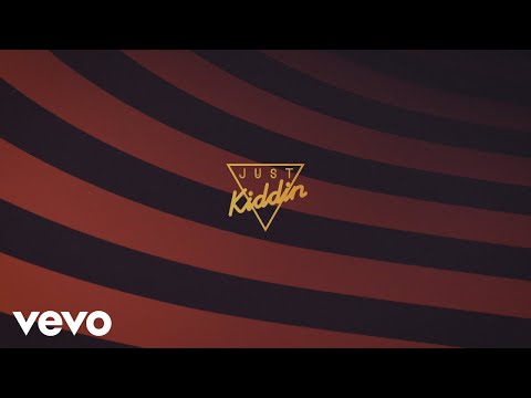 Just Kiddin - Body Talk (Lyric Video)