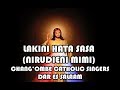 LAKINI HATA SASA (NIRUDIENI MIMI) CHANG'OMBE CATHOLIC SINGERS - ALOYCE GOLDEN 0754459766 Kwaresma