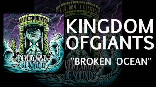 Watch Kingdom Of Giants Broken Ocean video
