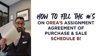 How To Fill the numbers in Schedule B OREA's Assignment Agreement